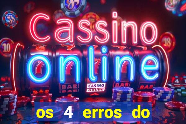 os 4 erros do jovem rico
